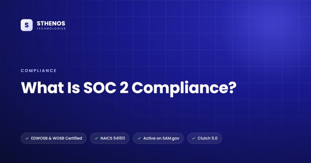 What Is SOC 2 Compliance?