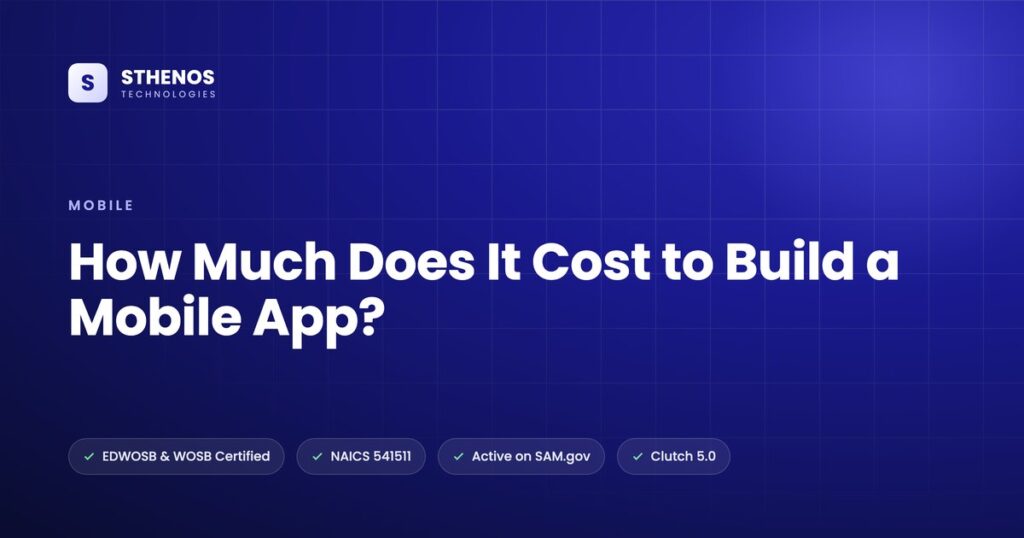 How Much Does It Cost to Build a Mobile App?